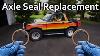 How To Fix A Leaking Rear Axle Replace Axle Seals